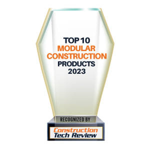 Top 10 Modular Construction Products - 2023