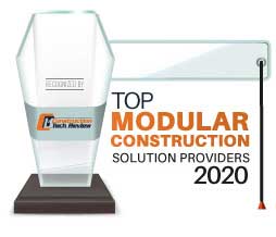 Top 10 Modular Construction Solution Companies - 2020