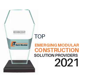 Top 10 Emerging Modular Construction Solution Companies - 2021